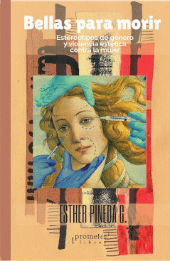 BELLAS PARA MORIR / ESTHER PINEDA