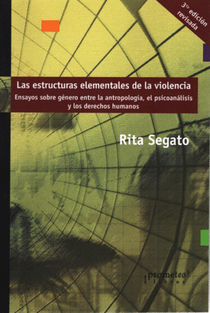 ESTRUCTURAS ELEMENTALES DE LA VIOLENCIA, LAS :