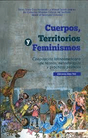 CUERPOS, TERRITORIOS Y FEMINISMOS.