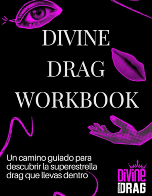 DIVINE DRAG WORKBOOK (ESP)